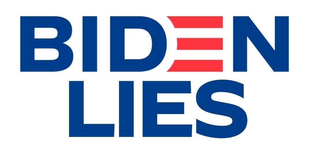 "Biden Lies" text with the letter 'E' stylized in red stripes resembling an American flag.