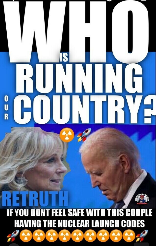 "Who is running our country? ReTruth. If you don’t feel safe with this couple having the nuclear launch codes." Image includes photos of two individuals looking at each other, with rocket and radiation symbols surrounding them.