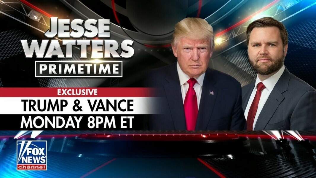 Jesse Watters Primetime exclusive with Trump and Vance, Monday 8 PM ET on Fox News Channel.