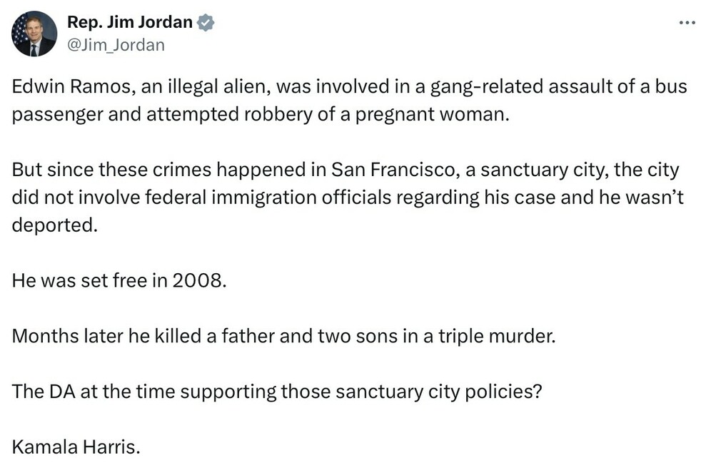 Tweet from Rep. Jim Jordan @Jim_Jordan discussing Edwin Ramos, an illegal alien involved in a gang-related assault and attempted robbery, not deported due to San Francisco's sanctuary city status, later committing a triple murder. Mentions Kamala Harris as the DA at the time.