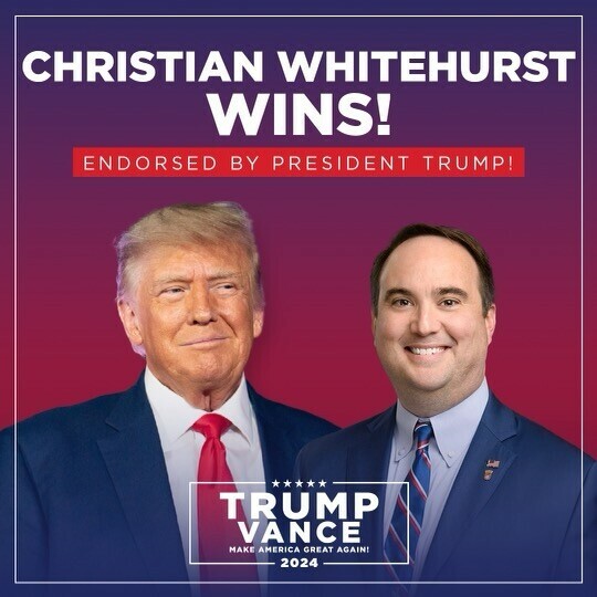"Christian Whitehurst Wins! Endorsed by President Trump! Trump Vance 2024, Make America Great Again!"