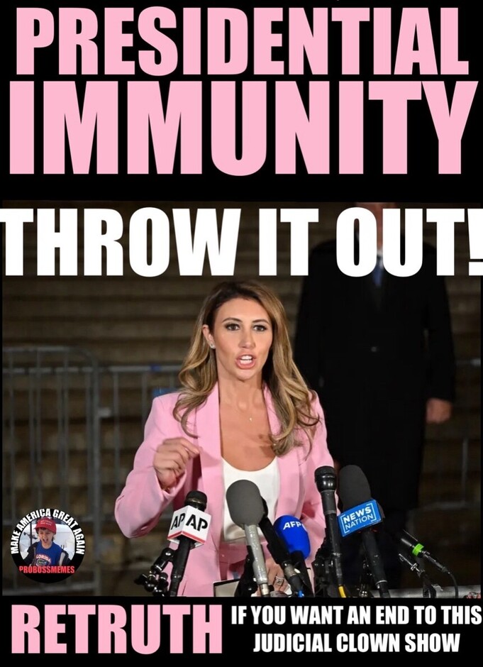 "Throw out presidential immunity. Woman in pink suit speaking at a press conference with multiple microphones. Text: 'PRESIDENTIAL IMMUNITY THROW IT OUT!' and 'RETRUTH IF YOU WANT AN END TO THIS JUDICIAL CLOWN SHOW.' Image includes logos from AP, AFP, News Nation, and a 'Make America Great Again' badge."