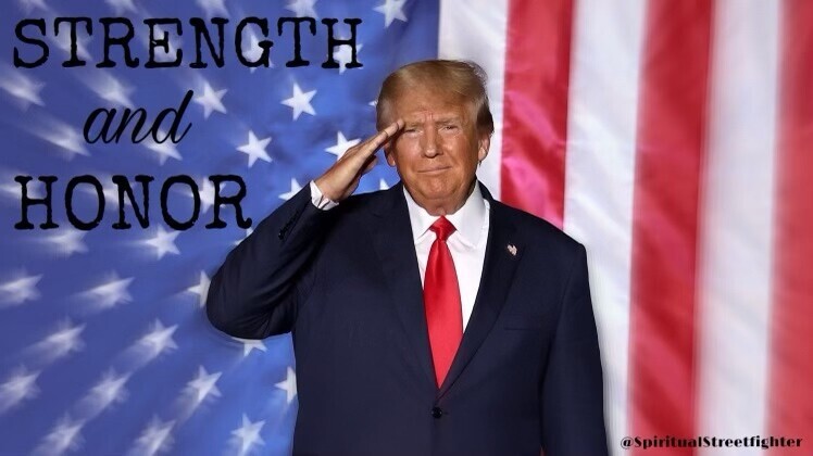 A man in a suit with a red tie saluting in front of an American flag backdrop, with the text "STRENGTH and HONOR" and the watermark "@SpiritualStreetfighter" in the bottom right corner.