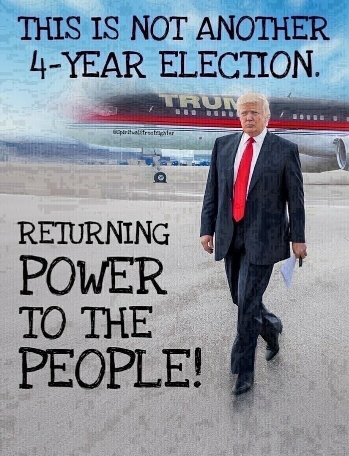 A man in a suit walking in front of a plane with "TRUMP" written on it. The text on the image reads, "THIS IS NOT ANOTHER 4-YEAR ELECTION. RETURNING POWER TO THE PEOPLE!"