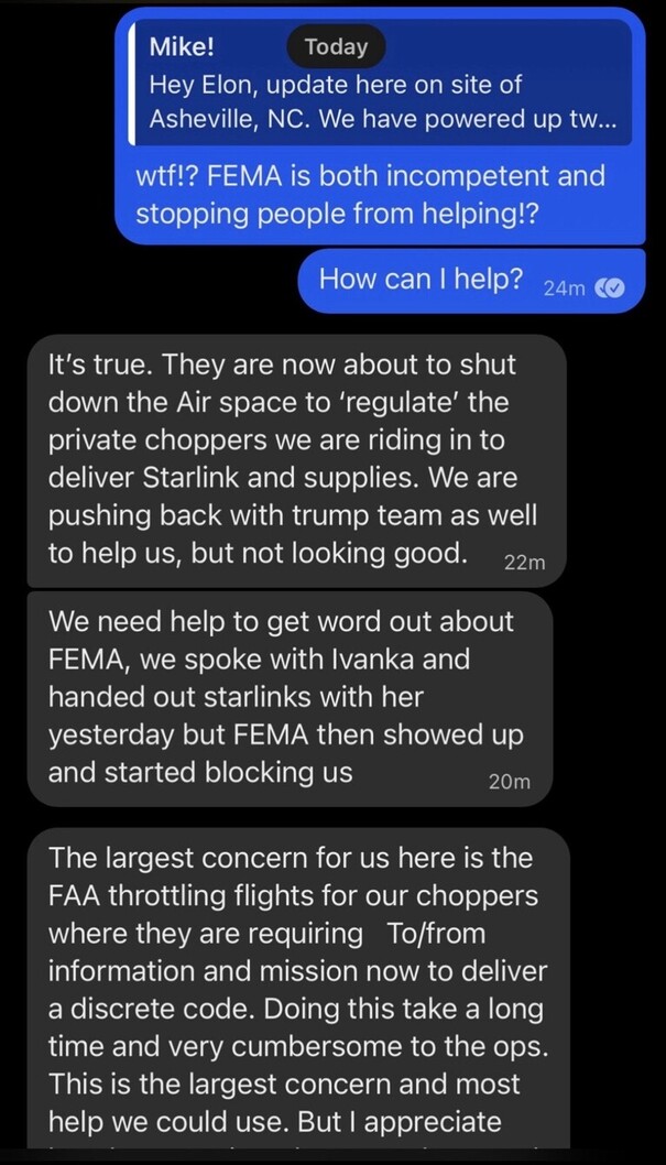 Text conversation discussing challenges with FEMA in Asheville, NC while delivering Starlink and supplies. Issues with FAA throttling flights for private choppers, requiring codes for missions. Mention of coordination with Trump team and Ivanka, expressing frustration with FEMA blocking efforts. Request for help to spread the word about the situation.