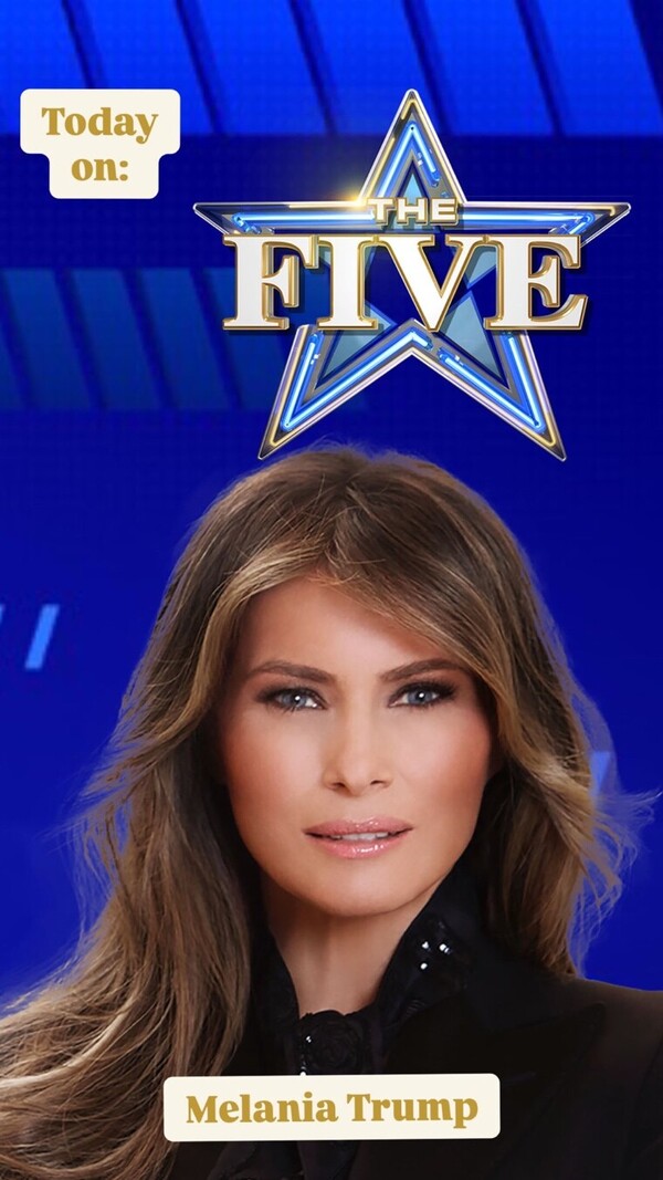 Promotional graphic for "The Five" featuring a woman with long brown hair and a blue background, text reads "Today on: Melania Trump."
