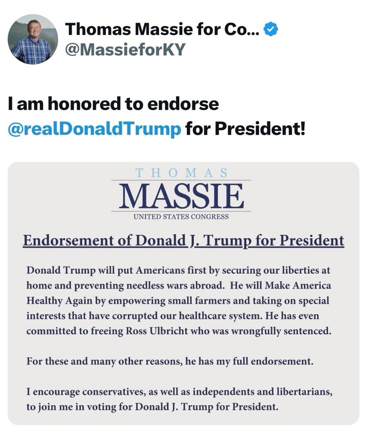 Thomas Massie's tweet endorses Donald Trump for President, highlighting his commitment to American liberties, avoiding unnecessary wars, empowering small farmers, tackling corrupt healthcare interests, and freeing Ross Ulbricht. The tweet encourages conservatives, independents, and libertarians to support Donald Trump.