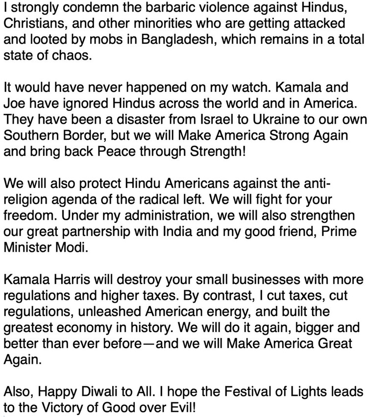 Statement condemning violence against religious minorities in Bangladesh, criticizing Kamala Harris and Joe Biden's policies, expressing commitment to protect Hindu Americans, and mentioning a strong partnership with India and Prime Minister Modi. It includes a message for Diwali, wishing for the victory of good over evil.