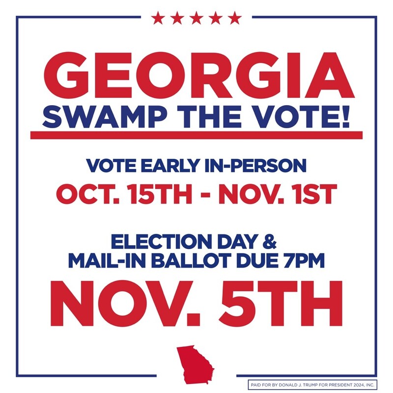 Georgia voting reminder with dates for early in-person voting from October 15th to November 1st, and Election Day with mail-in ballot deadline on November 5th. Background includes patriotic colors and a silhouette of the state of Georgia.