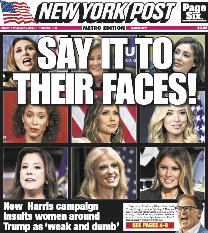 New York Post cover featuring headline "Say It to Their Faces!" with images of eight women. Below, text discusses the Harris campaign and reactions from Republican women to comments about Trump supporters.
