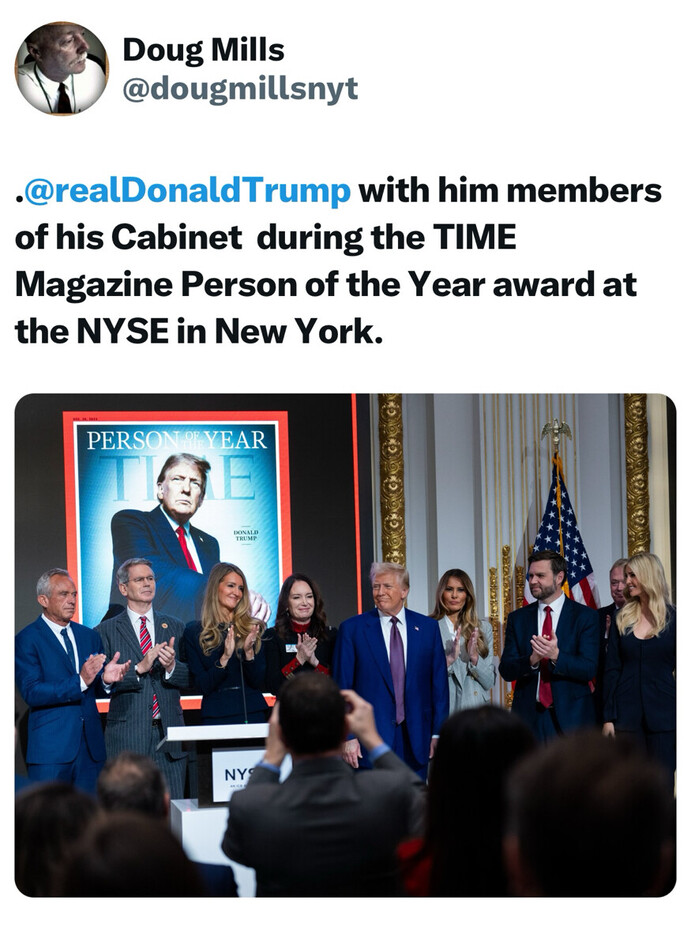 Doug Mills tweet showing an event at the New York Stock Exchange featuring Donald Trump and members of his cabinet. The occasion is the TIME Magazine Person of the Year award, with a large poster of Trump on the TIME cover displayed. Attendees are applauding, and an American flag is visible in the background.