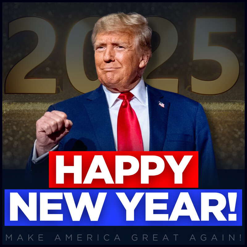 A person in a blue suit and red tie with a raised fist is in front of a backdrop featuring the year "2025." The image includes the text "HAPPY NEW YEAR!" in bold, colorful letters, along with the phrase "MAKE AMERICA GREAT AGAIN!" at the bottom.