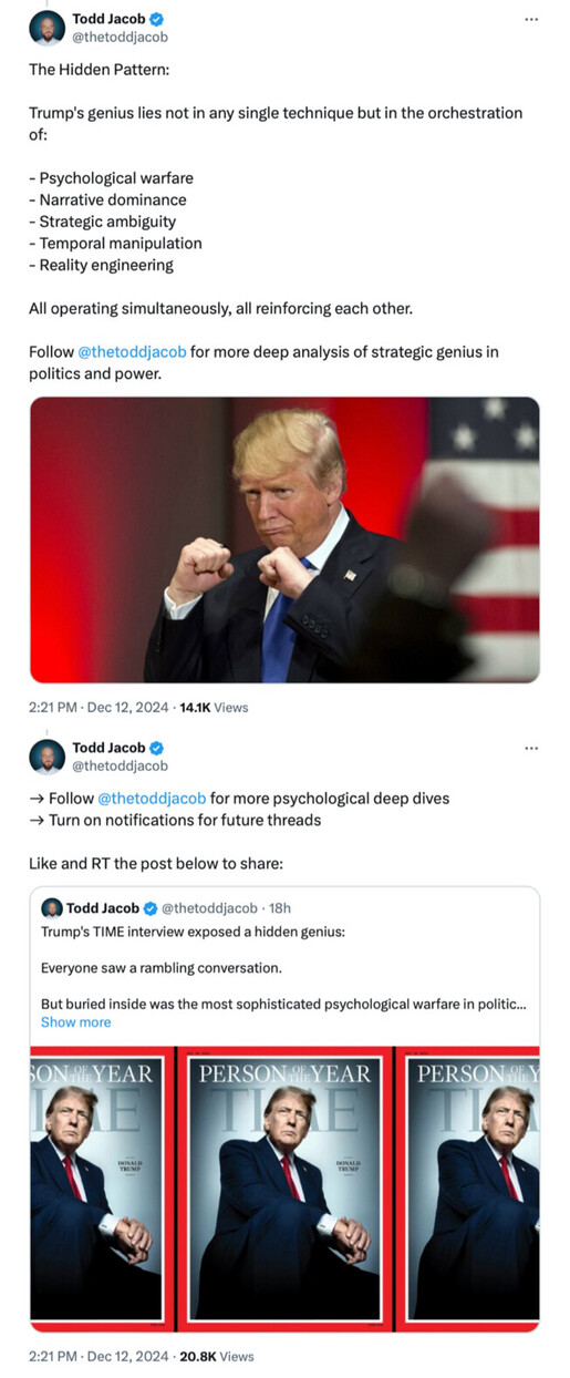 Tweet by Todd Jacob discussing Trump's strategic techniques, highlighting psychological warfare, narrative dominance, and other methods. The tweet includes an image of Trump clenching his fist and another tweet with a multi-image graphic of TIME magazine covers featuring Trump. The posts encourage following for deeper analysis of political strategy.