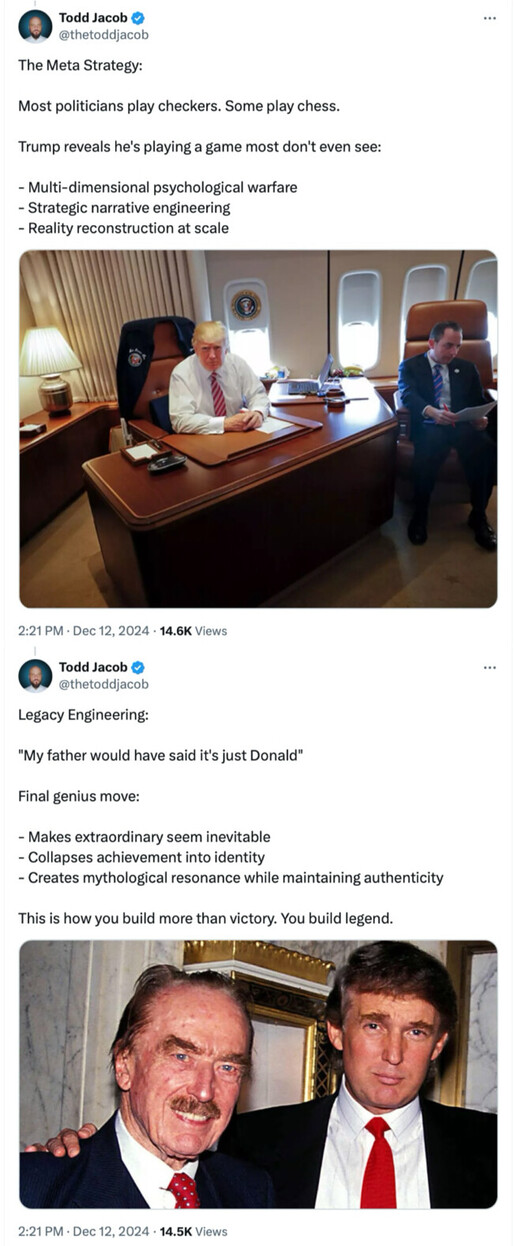Todd Jacob's tweet discusses the concept of "The Meta Strategy," suggesting a deeper level of political strategy involving psychological warfare and narrative engineering. The images include a man in a suit and tie sitting in an aircraft-like office with another man seated nearby, along with an older photograph of two men in suits posing closely. The tweet mentions legacy, strategy, and building a legend.