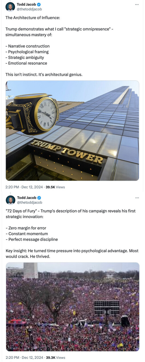 Text tweets by Todd Jacob discussing "strategic omnipresence" and "72 Days of Fury" related to Trump's influence and campaign strategy; includes images of Trump Tower and a large crowd gathering with signs.