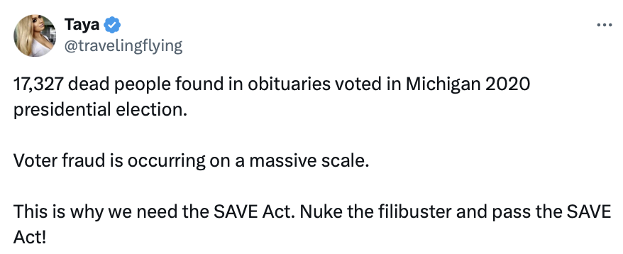 Tweet from user claiming voter fraud in the Michigan 2020 presidential election, citing 17,327 deceased individuals as having voted, and advocating for the SAVE Act to address the issue.