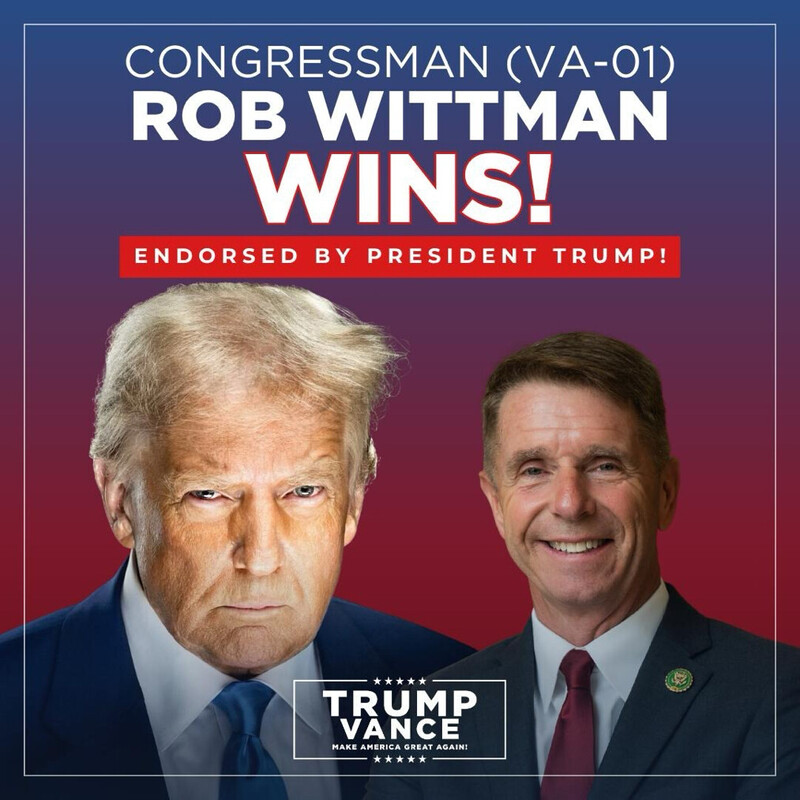 Text on the image announces "Congressman (VA-01) Rob Wittman Wins! Endorsed by President Trump!" featuring two smiling men against a red and blue gradient background. The bottom text reads "Trump Vance Make America Great Again!"