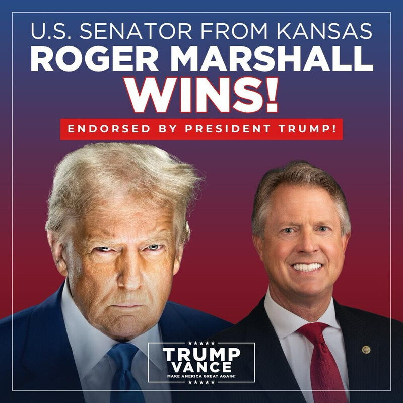 U.S. Senator from Kansas Roger Marshall wins, endorsed by President Trump. Image includes photos of two men, promotional text, and the slogan "Trump Vance Make America Great Again!"