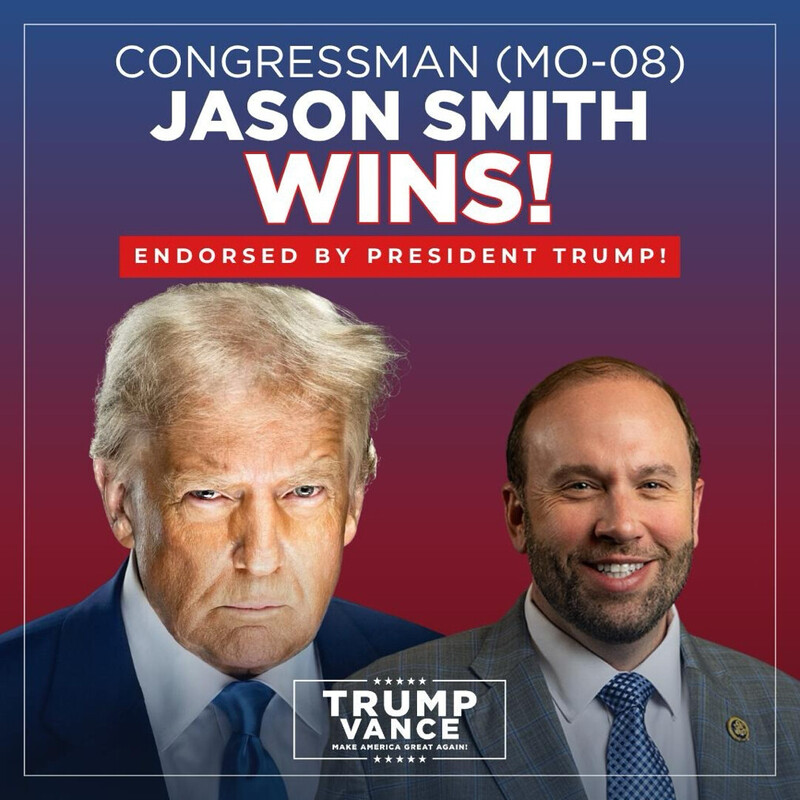Text reading "Congressman (MO-08) Jason Smith Wins! Endorsed by President Trump!" over a split image showing two men; one with blond hair and a serious expression, the other smiling in a suit. Below, "Trump Vance Make America Great Again!" logo is visible. The background has a gradient from purple to red.