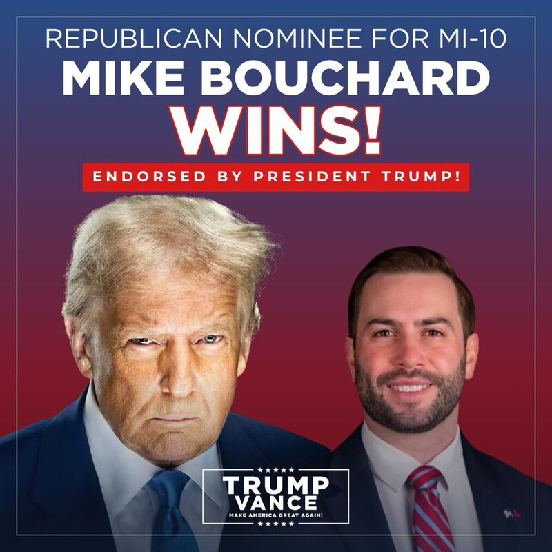 Republican nominee for MI-10, Mike Bouchard, wins; endorsed by President Trump. "Trump Vance Make America Great Again" slogan at the bottom. Image shows two men in suits on a gradient background.